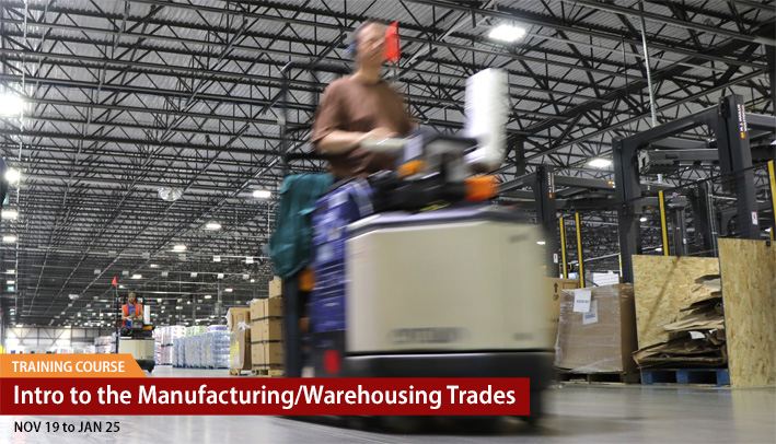 Intro to the Manufacturing/Warehousing Trades