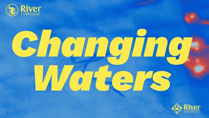 The 2025 River Symposium