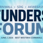 Funders Forum 2026 Cornwall SDG Akwesasne